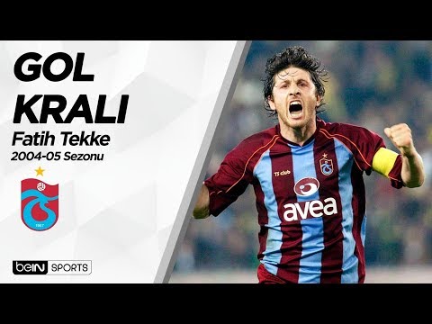 Süper Lig'in Gol Kralları | 2004-05 | Fatih Tekke