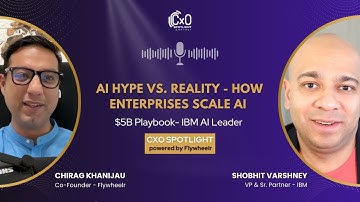 AI Hype vs. Reality -How Enterprises Scale AI | IBM AI Leader, $5B Playbook