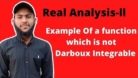 Lecture on an example which is not Darboux Integrable in Urdu Hindi || Real Analysis-ll