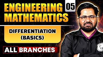 Engineering Mathematics 05 | Differentiation (Basics) | GATE 2025 Series | All Branches