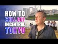 How to Chill Out in Central Tokyo