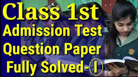 Class 1 Admission Test Questions| AMU Class 1 Solved Paper|Class 1 Admission test|Class 1 Test paper