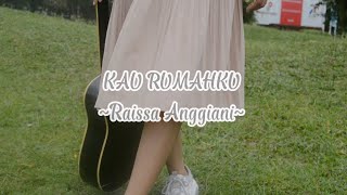 mv KAU RUMAHKU -Raissa Anggiani