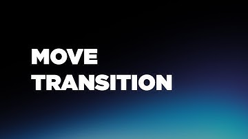 Move Transition for Live Streaming