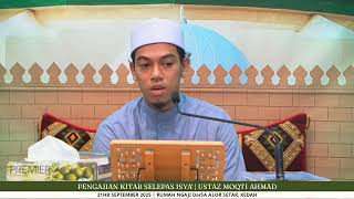  Pengajian Selepas Isya  Ustaz Moqti Ahmad