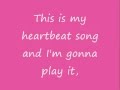 Heartbeat Song - Kelly Clarkson Lyrics