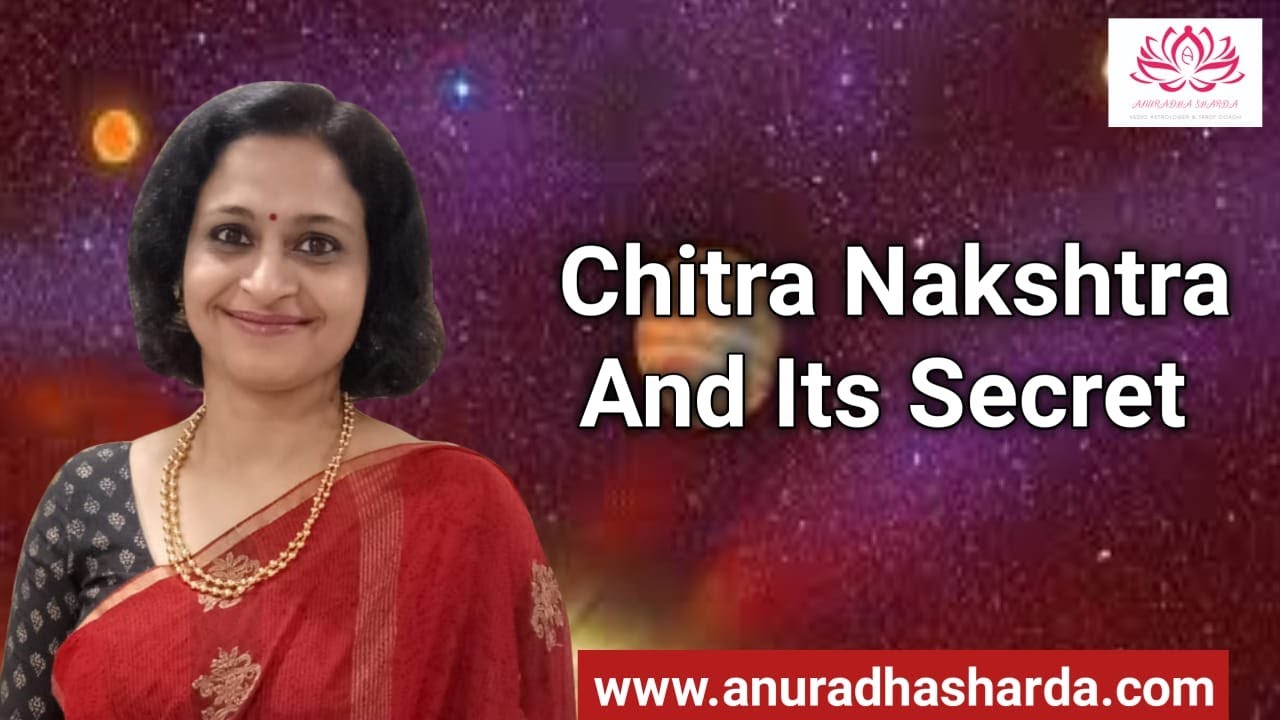 Chitra Nakshatra and its Secrets | Chitra nakshtra