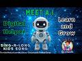 AI 101 for Kids | What Is Artificial Intelligence? | Kids Learning Song | Encyclopedia Through Songs