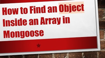 How to Find an Object Inside an Array in Mongoose