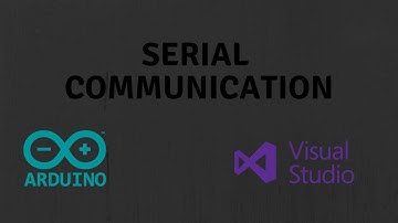 Serial Communication Between Visual Studio GUI and Arduino (Multiple Data) - Part 1/2