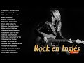 Rock en Inglés - Clasicos Rock en Inglés De Los 80 - Clasicos Del Rock en Inglés