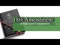 18th Amendment | Pakistan People’s Party | Pakistan Studies | lecture by Ma’am Samra