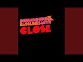 Miniature de la vidéo de la chanson Close (Mensah Remix)