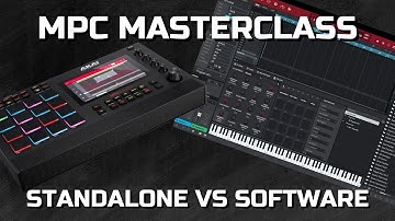 MPC SOFTWARE MASTERCLASS vs STANDALONE (MPC Key 61, MPC One, MPC Live 2- Standalone Comparison