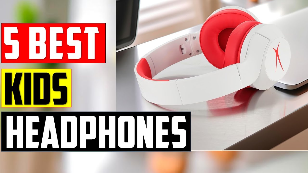 ✅Top 5: Best Kids Headphones in 2025 Reviews - (Kid Headphone for Home, School & Travel)