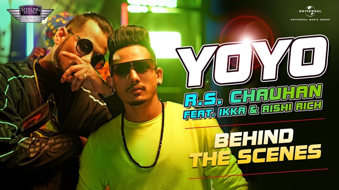 Behind The Scenes | YoYo | RS Chauhan FT. IKKA & Rishi Rich
