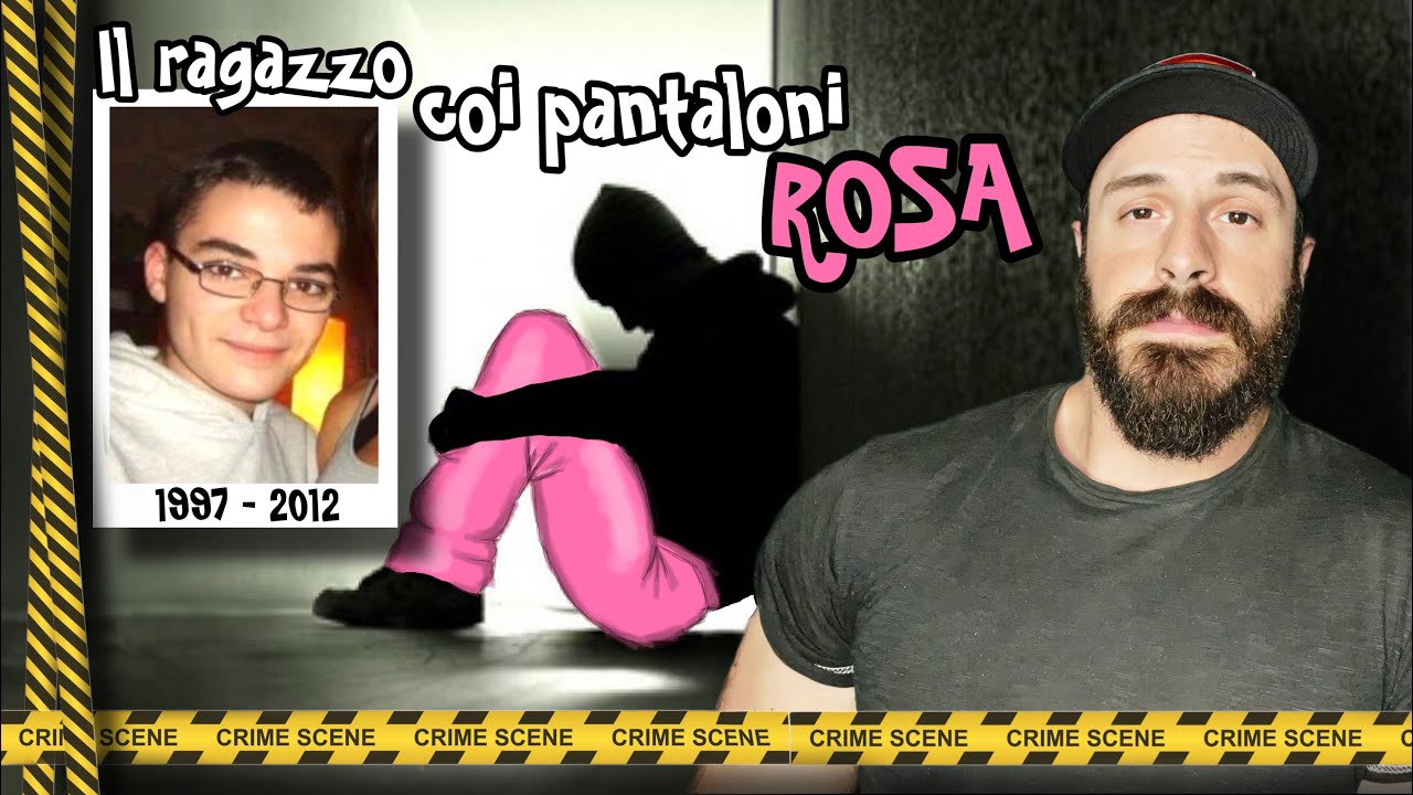 Andrea | Morto solo per dei pantaloni rosa? 🟣 - YouTube