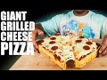 I  made a GIANT Grilled Cheese PIZZA |  BEST CREATION EVER