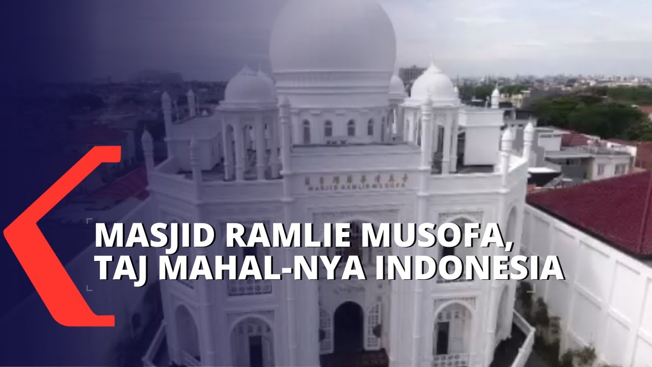 Wisata Religi di Masjid Ramlie Musofa Sunter Jakarta Utara | Indah dan Megah Seperti Taj Mahal India