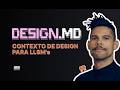 DESIGN.MD: O que é, e como usar