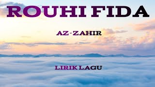 Rouhi Fida' Az Zahir | Lyrics Video