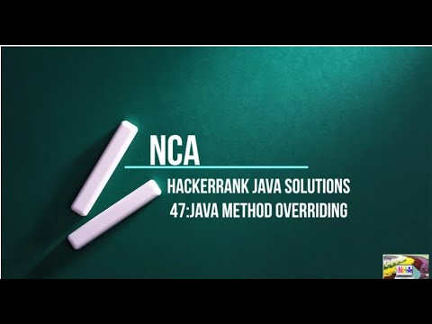 47:Java Method Overriding || Hackerrank java solutions