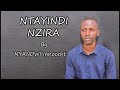 NTA YINDI NZIRA By Innocent NY Centino