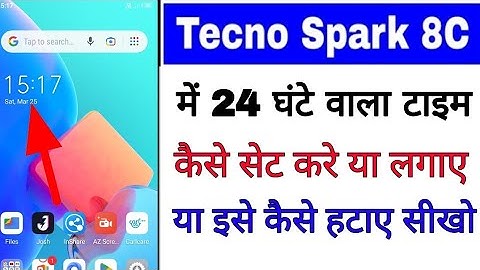 Tecno spark 8c me 24 ghante vala time kaise hataye ya lagaye।tecno spark 8c 24 hour time set/remove