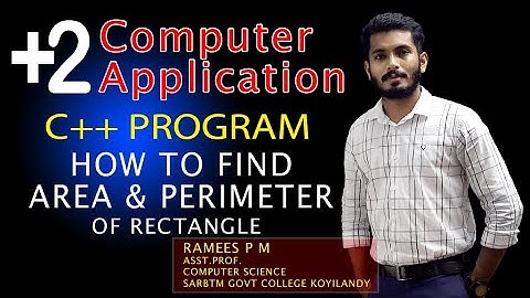 Plus Two Computer Application | C++ Program | How to Find Area & Perimeter of a Rectangle | Indodemy
