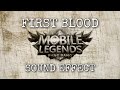 Gambar cover FIRST BLOOD MOBILE LEGENDS SOUND EFFECT