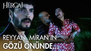 Reyyan Tarlanın Ortasında Tacize Uğrarken Miran Öyle Bir Yetişti Ki - Hercai 11Bölüm