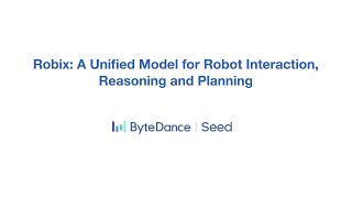 Robix: A Unified Model for Robot Interaction, Reasoning and Planning
