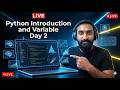 Start Learning Python Today 🔴 | Variables Explained Simply | Day 2
