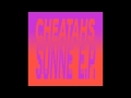 Cheatahs - Sunne (Official Audio)