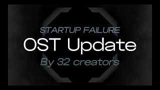 1 YEAR ANNIVERSARY(SF:R) // Startup Failure (OST Update) - FE2CM \\ ROBLOX