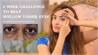 3 Week Challange Face yoga for Hollow Under Eyes by #FaceYogi Vibhuti Arora#faceyoga