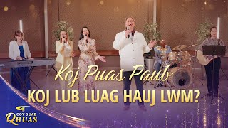 Nkauj Ntseeg Vajtswv Koj Puas Paub Koj Lub Luag Hauj Lwm? 2026 Cov Suab Qhuas