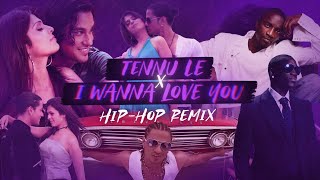 Tennu Le X I Wanna Love You | MSM Hip-Hop Mix | AKON | Omer Inayat