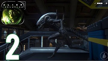Alien: Isolation Mobile - Gameplay Walkthrough Part 2 - Mission 3 (ios,Android)