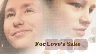 For Love's Sake (2013) | Full Movie | Bruce Marchiano | Robert Purdy | Claire Walkington