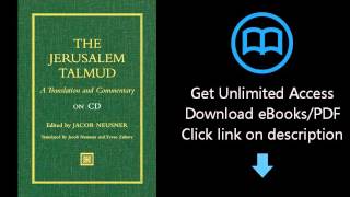 Download The Jerusalem Talmud: A Translation and Commentary PDF