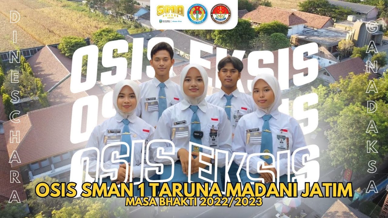 Jawa Pos SMA Awards 2023 - OSIS Eksis - SMAN 1 Taruna Madani Jawa Timur