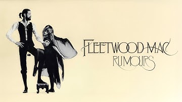 Fleetwood Mac - Rumours [Full Album]