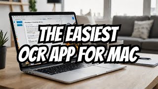 The Best and Simplest OCR App for Mac on the Budget