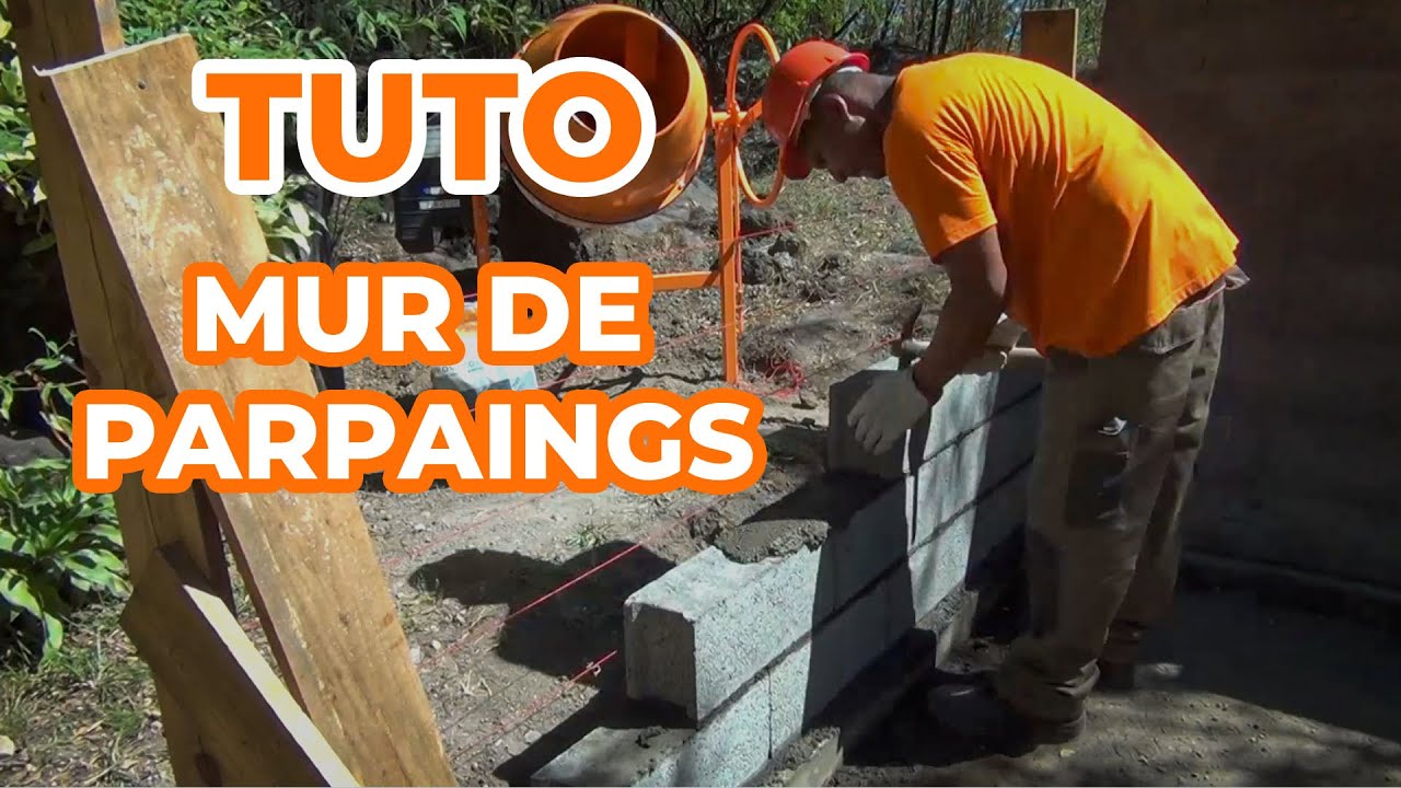 TUTO - Comment monter un mur en parpaings ? - YouTube