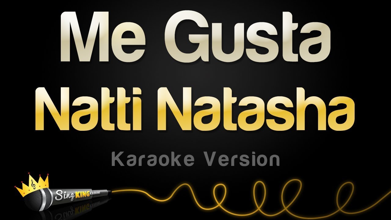 Natti Natasha - Me Gusta (Karaoke Version) - YouTube