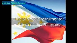 Philippine National Anthem - 'Lupang Hinirang' (TL/NE)