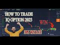 HOW TO TRADE IQ OPTION 2023 || 100% WIN RATE