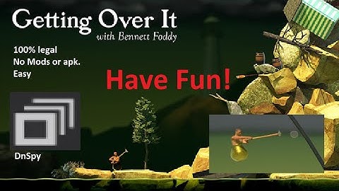 How to Modify Gravity in Getting Over It (No virus or Dangerous Mods / apk, just easy indie).