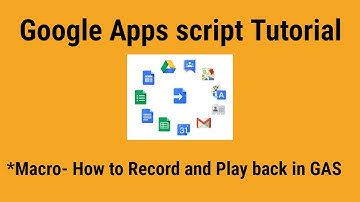 Automate with Google sheets Macros - How to record and playback
